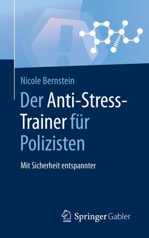 Der Anti-Stress-Trainer f&uuml;r Polizisten
