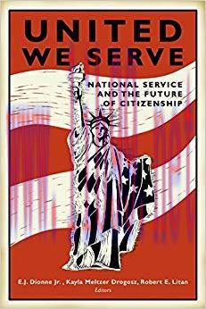 (PDF)United We Serve: National Service and the Future of Citizenship