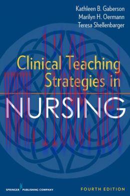 [AME]Clinical Teaching Strategies in Nursing, 4th Edition