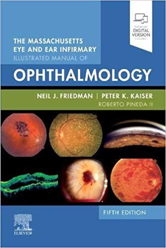 Massachusetts Eye and Ear Infirmary Illustrated Manual of Ophthalmology 5th
