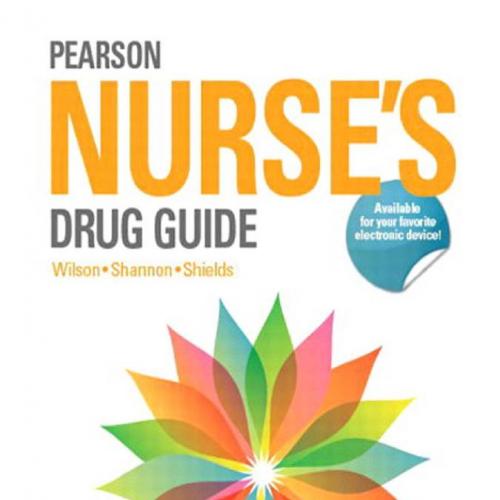 Pearson Nurse's Drug Guide, 2015 by Wilson, Shannon, Shields