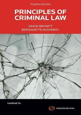 Principles of Criminal Law 4th Edition [Simon Bronitt]
