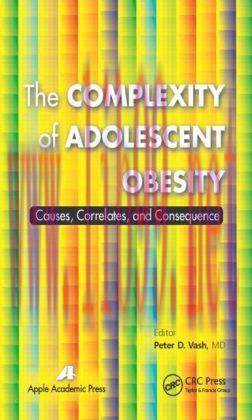 [AME]The Complexity of Adolescent Obesity: Causes, Correlates, and Consequence