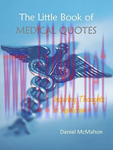[AME]The Little Book of Medical Quotes: Inspiring Thoughts in Medicine (Original PDF)