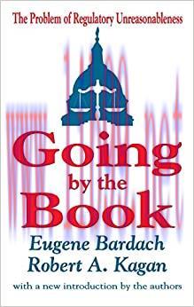 (PDF)Going by the Book: The Problem of Regulatory Unreasonableness