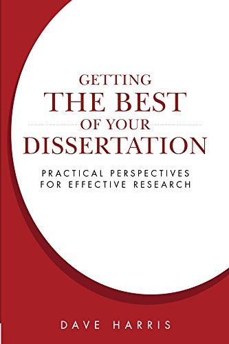 (PDF)Getting the Best of Your Dissertation Practical Perspectives for Effective Research