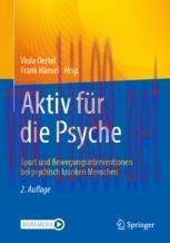 [PDF]Aktiv f&uuml;r die Psyche: Sport und Bewegungsinterventionen bei psychisch kranken Menschen