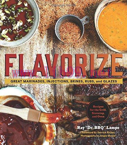 [FOX-Ebook]Flavorize: Great Marinades, Injections, Brines, Rubs, and Glazes