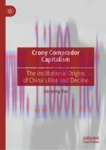 [PDF]Crony Comprador Capitalism: The Institutional Origins of China&rsquo;s Rise and Decline