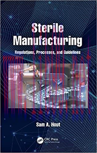 [AME]Sterile Manufacturing: Regulations, Processes, and Guidelines (Original PDF)