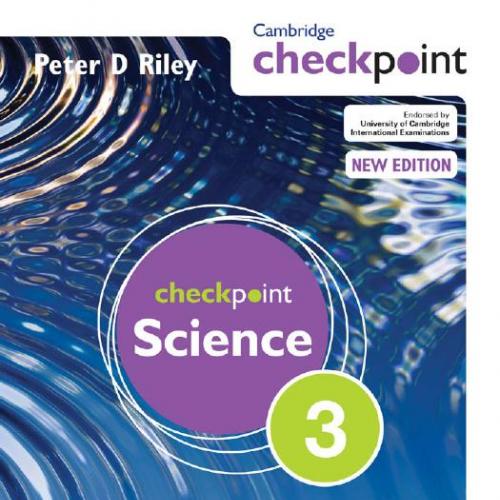 Cambridge Checkpoint Science Student's Book 3 - Riley, Peter