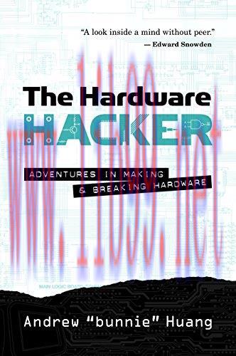 [FOX-Ebook]The Hardware Hacker: Adventures in Making and Breaking Hardware