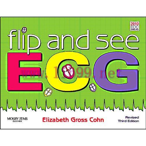[AME]Flip and See ECGs &ndash; Revised Reprint, 3e (Original PDF)