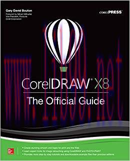 CorelDRAW X8: The Official Guide 12th Edition,