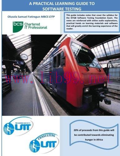 [FOX-Ebook]A Practical Learning Guide to Software Testing