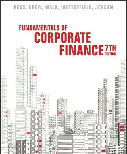 (Test Bank)Fundamentals of Corporate Finance 7th Australian Edition by Stephen A. Ross .zip