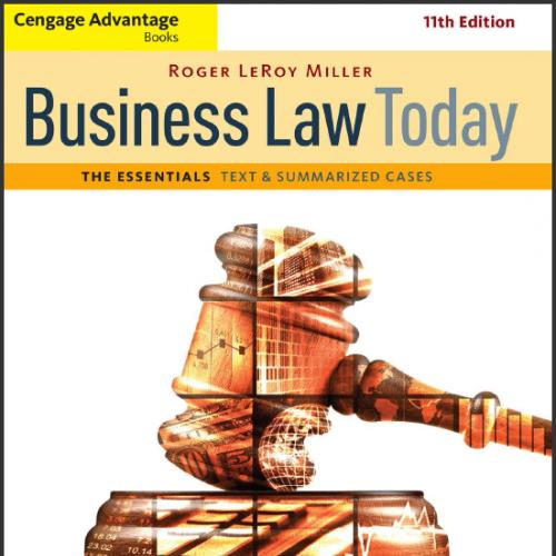 (Test Bank)Business Law Today, The Essentials 11th Edition by Roger LeRoy Miller.zip