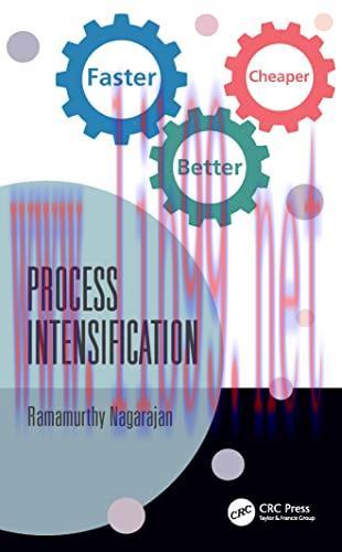 [FOX-Ebook]Process Intensification: Faster, Better, Cheaper