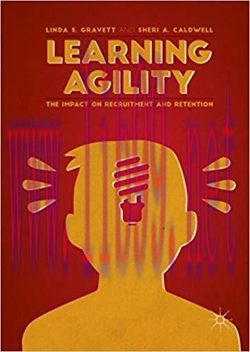 (PDF)Learning Agility: The Impact on Recruitment and Retention 1st ed. 2016 Edition