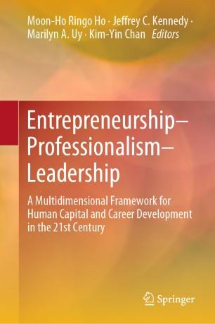 Entrepreneurship&ndash;Professionalism&ndash;Leadership