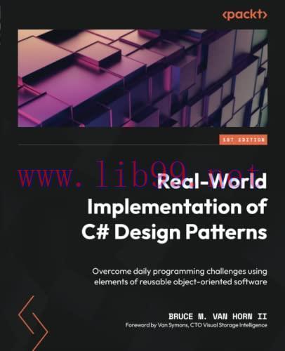 [FOX-Ebook]Real-World Implementation of C# Design Patterns: Overcome daily programming challeng...