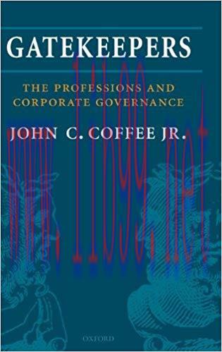 (PDF)Gatekeepers: The Role of the Professions and Corporate Governance (Clarendon Lectures in M...