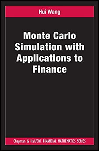 (PDF)Monte Carlo Simulation with Applications to Finance (Chapman & HallCrc Financial Mathemati...