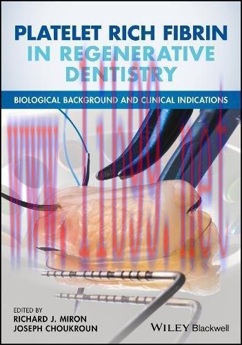 [AME]Platelet Rich Fibrin in Regenerative Dentistry: Biological Background and Clinical Indicat...