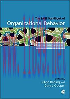 The SAGE Handbook of Organizational Behavior 1st Edition,