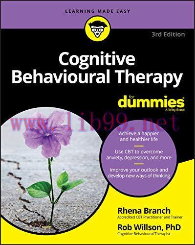 [FOX-Ebook]Cognitive Behavioural Therapy For Dummies, 3rd Edition