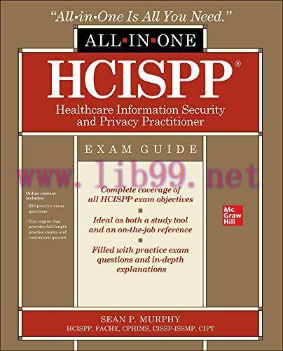 [FOX-Ebook]HCISPP HealthCare Information Security and Privacy Practitioner All-in-One Exam Guid...
