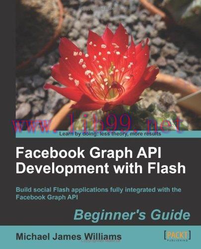 [FOX-Ebook]Facebook Graph API Development with Flash