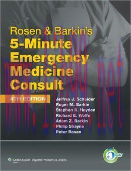 [AME]Rosen & Barkin's 5-Minute Emergency Medicine Consult, 4th Edition (ORIGINAL PDF from_ Publ...