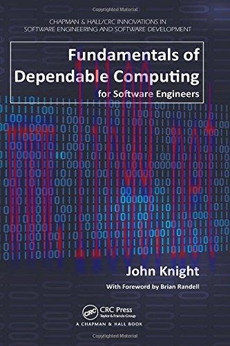 [FOX-Ebook]Fundamentals of Dependable Computing for Software Engineers