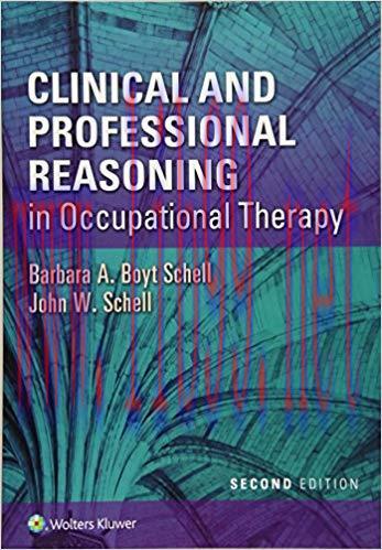 [PDF]Clinical and Professional Reasoning in Occupational Therapy 2nd Edition