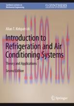 [PDF]Introduction to Refrigeration and Air Conditioning Systems: Theory and Applications
