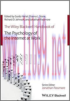 (PDF)The Wiley Blackwell Handbook of the Psychology of the Internet at Work (Wiley-Blackwell Ha...