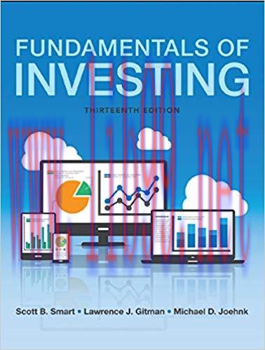 Fundamentals of Investing (Pearson Series in Finance) 13th Edition,