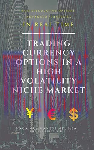 (PDF)Trading currency options in high volatility niche market: Advanced strategies in real time