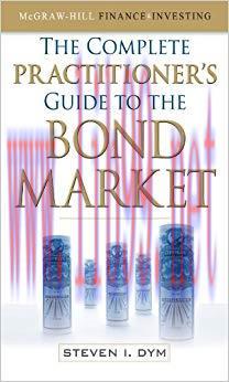 (PDF)The Complete Practitioner&rsquo;s Guide to the Bond Market (McGraw-Hill Finance & Investing) 1st...