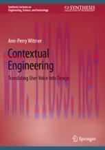 [PDF]Contextual Engineering: Translating User Voice Into Design