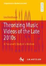 [PDF]Theorizing Music Videos of the Late 2010s: A Prosumer&rsquo;s Study of a Medium