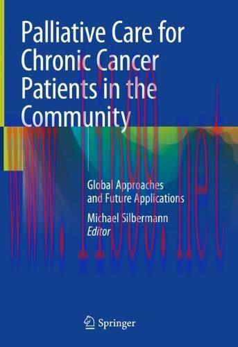 [AME]Palliative Care for Chronic Cancer Patients in the Community: Global Approaches and Future...