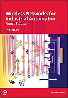 (PDF)Wireless Networks for Industrial Automation, Fourth Edition 4th edition Edition