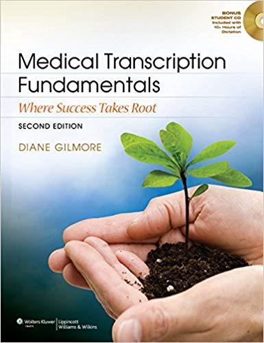 Medical Transcription Fundamentals, 2nd Edition