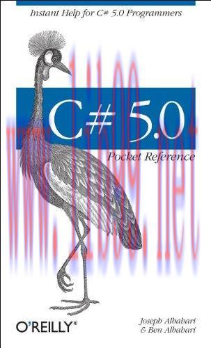 [FOX-Ebook]C# 5.0 Pocket Reference: Instant Help for C# 5.0 Programmers (Early Release)