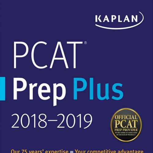 PCAT Prep Plus 2018-2019 (Kaplan Test Prep)