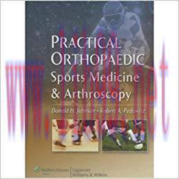 [PDF]Practical Orthopaedic Sports Medicine and Arthroscopy