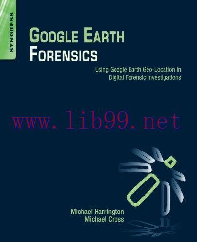 [FOX-Ebook]Google Earth Forensics