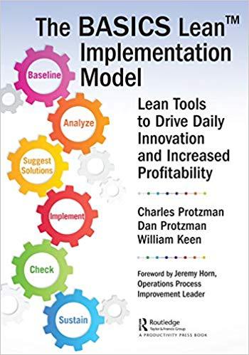 (PDF)The BASICS Lean&trade; Implementation Model Lean Tools to Drive Daily Innovation and Increased P...